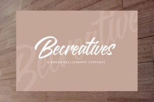 Becreatives: A Script Typeface with Modern Character