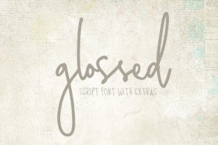 Glossed: A Bold Script That Sweetens Modern Communication