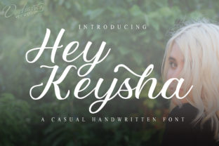 Hey Keysha: A Modern Script with Cute, Friendly Energy