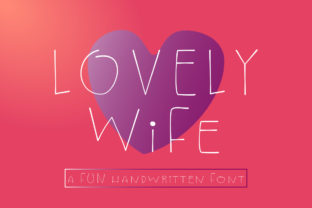 Lovely Wife: A Touch of Gentle Charm for Your Designs