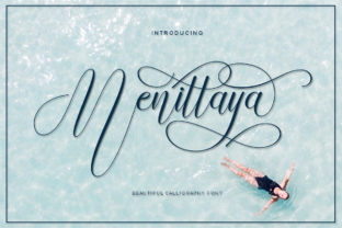 Menittaya: The Elegant Calligraphy Script for Your Projects