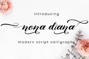The Nona Diana Script: A Font for Heartfelt Projects